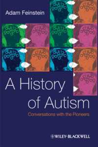 自閉症の歴史<br>A History of Autism : Conversations with the Pioneers