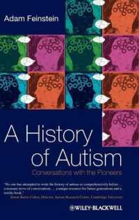 自閉症の歴史<br>A History of Autism : Conversations with the Pioneers