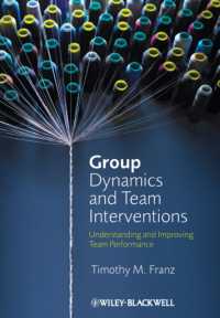 集団力学とチームへの介入<br>Group Dynamics and Team Interventions : Understanding and Improving Team Performance