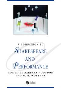 シェイクスピア劇上演必携<br>A Companion to Shakespeare and Performance