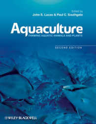 水産養殖（第２版）<br>Aquaculture : Farming Aquatic Animals and Plants （2ND）
