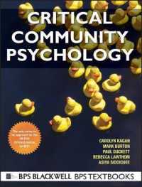 批判的コミュニティ心理学<br>Critical Community Psychology (Bps Textbooks in Psychology)