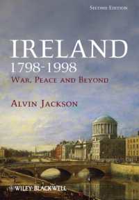 アイルランド200年史：戦争と平和を越えて（第２版）<br>Ireland 1798-1998 : War, Peace and Beyond