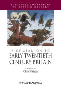 ２０世紀イギリス史必携<br>Companion to Early Twentieth-Century Britain (Blackwell Companions to British History)