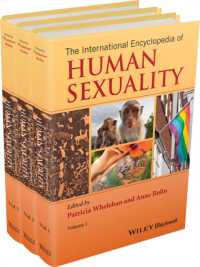 セクシュアリティ国際百科事典（全３巻）<br>The International Encyclopedia of Human Sexuality