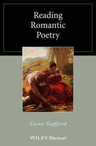 ロマン主義の詩を読む<br>Reading Romantic Poetry (Reading Poetry)