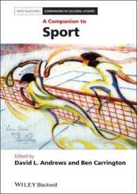 スポーツ必携<br>A Companion to Sport (Blackwell Companions in Cultural Studies)