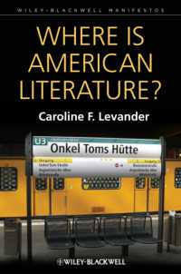 アメリカ文学はどこにいるか<br>Where Is American Literature? (Wiley-blackwell Manifestos)