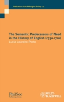 英語史における”Need”と同義の旧語<br>The Semantic Predecessors of Need in the History of English (c750-1710) (Publications of the Philological Society)