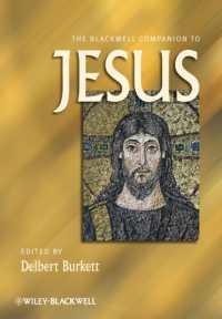 イエス必携<br>The Blackwell Companion to Jesus (Blackwell Companions to Religion)