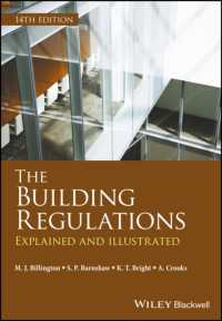 The Building Regulations : Explained and Illustrated （14TH）