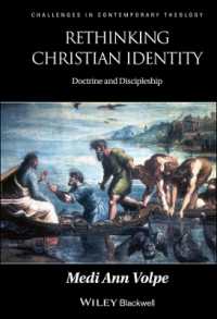 Rethinking Christian Identity : Doctrine and Discipleship (Challenges in Contemporary Theology)
