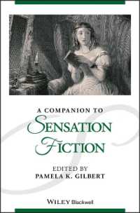 センセーション小説必携<br>A Companion to Sensation Fiction (Blackwell Companions to Literature and Culture)