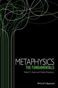 形而上学の基礎<br>Metaphysics : The Fundamentals (Fundamentals of Philosophy)