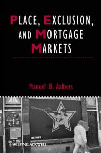 場所、排除と不動産市場<br>Place, Exclusion and Mortgage Markets (Studies in Urban and Social Change)