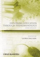 現象学的に見た教育の探求<br>Exploring Education through Phenomenology : Diverse Approaches