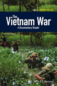 アメリカ史のなかのベトナム戦争：史料読本<br>The Vietnam War : A Documentary Reader (Uncovering the Past: Documentary Readers in American History)