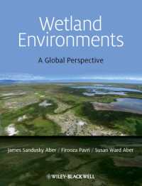 湿地の環境：グローバルな視座<br>Wetland Environments : A Global Perspective （PAP/PSC）