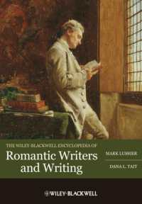 The Wiley-Blackwell Encyclopedia of Romantic Writers and Writing