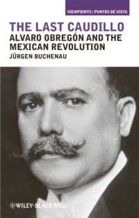 The Last Caudillo : Alvaro Obregn and the Mexican Revolution (Viewpoints/puntos de Vista)