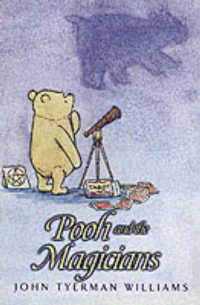 Pooh and the Magicians