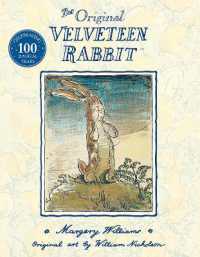マージェリィ ウィリアムズ文『ビロードのうさぎ』（原書）<br>The Velveteen Rabbit （Anniversary）