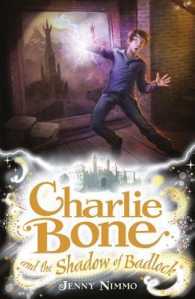 Charlie Bone and the Shadow of Badlock (Charlie Bone) -- Paperback