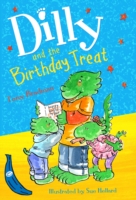 Dilly and the Birthday Treat (Blue Bananas)