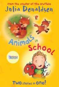 Animals in School : Two Stories in One!