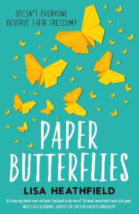 Paper Butterflies -- Paperback / softback