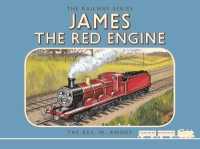 James the Red Engine ( Thomas the Tank Engine the Railway Series )(Classic Thomas the Tank Engine) -- Hardback