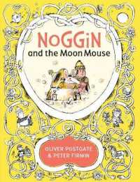 Noggin and the Moon Mouse (Noggin the Nog)