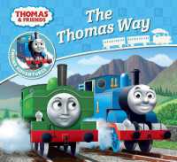 Thomas & Friends: the Thomas Way (Thomas Engine Adventures)