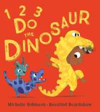 1, 2, 3, Do the Dinosaur (1, 2, 3, Do the . . .)