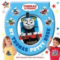 Thomas & Friends: My Thomas Potty Book （Board Book）