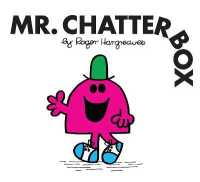 Mr. Chatterbox (Mr. Men Classic Library)