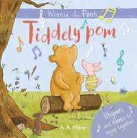 Winnie-the-pooh: Tiddely pom : Rhymes and Hums to Enjoy Together -- Board book