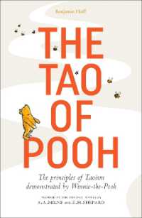ベンジャミン・ホフ著／Ｅ．Ｈ．シェパード絵『クマのプーさんの「のんびり」タオ』（原書）<br>The Tao of Pooh