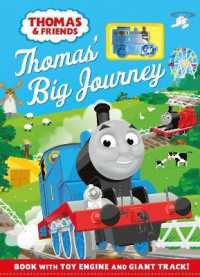 Thomas & Friends: Thomas' Big Journey : Book with Toy Engine and Giant Track!