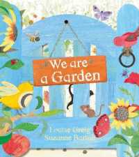 We Are a Garden BOARD BOOK