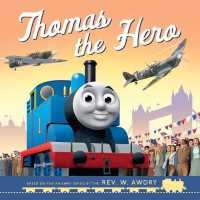 Thomas & Friends: Thomas the Hero : Ve Day -- Paperback / softback