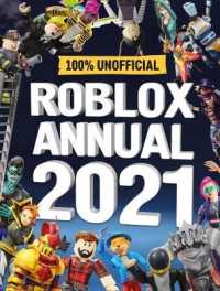 Roblox Annual 2021: 100% Unofficial -- Hardback