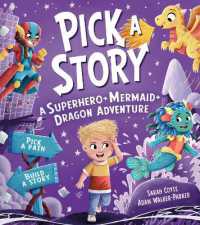 Pick a Story: A Superhero Mermaid Dragon Adventure (Pick a Story)