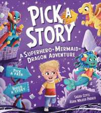 Pick a Story: a Superhero Mermaid Dragon Adventure (Pick a Story)