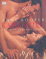 Kama Sutra for 21st Century Lovers -- Hardback