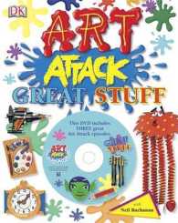 "art Attack" : Great Stuff (Art Attack) -- Hardback