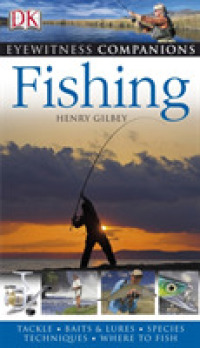 Fishing (Dk Eyewitness Companion Guide) -- Paperback / softback