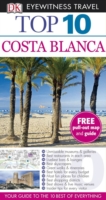 Costa Blanca (Dk Eyewitness Top 10 Travel Guide) -- Paperback