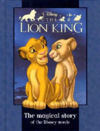 Disney Magical Story : "lion King" (Disney Book of the Film S.) -- Hardback