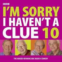 I'm Sorry I Haven't a Clue (2-Volume Set) (I'm Sorry I Haven't a Clue) （Unabridged）